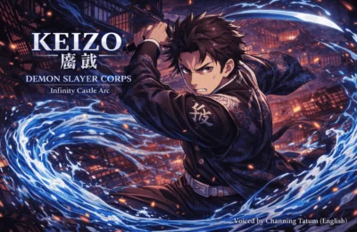 Keizo Demon Slayer: Complete Guide to Channing Tatum’s Character in Infinity Castle